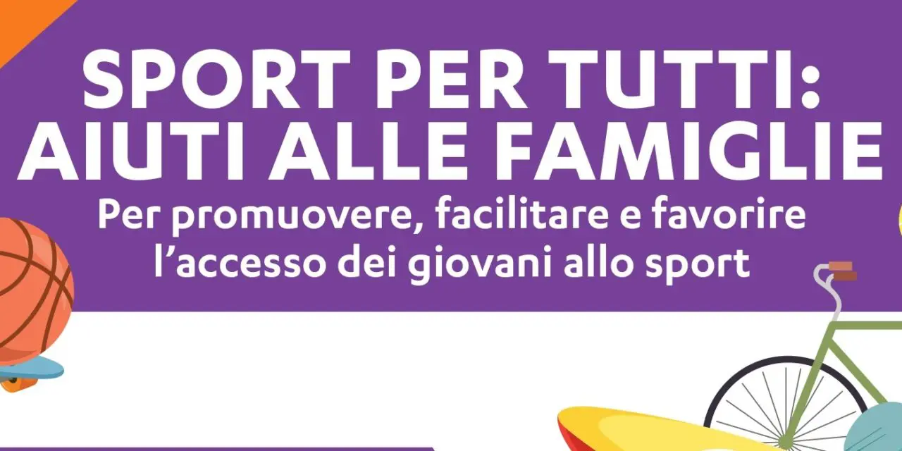 SPORT PER TUTTI, INCENTIVI PER LA PRATICA DELLO SPORT DI BASE DEI BAMBINI