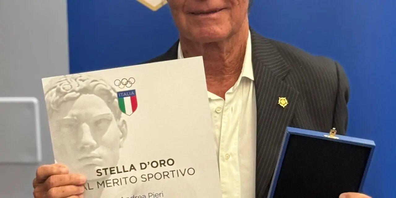 IL PRESIDENTE ANDREA PIERI, STELLA D’ORO AL MERITO SPORTIVO DEL CONI