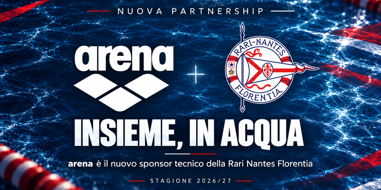 ARENA NUOVO PARTNER TECNICO DELLA RARI NANTES FLORENTIA: INSIEME PER UNA NUOVA SFIDA